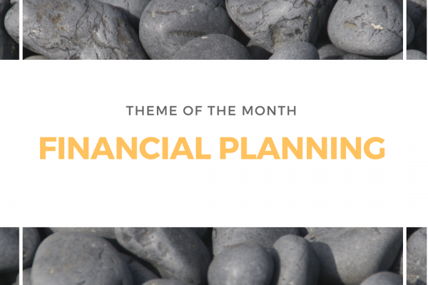 W8 Hub Theme of the Month | Financial Planning