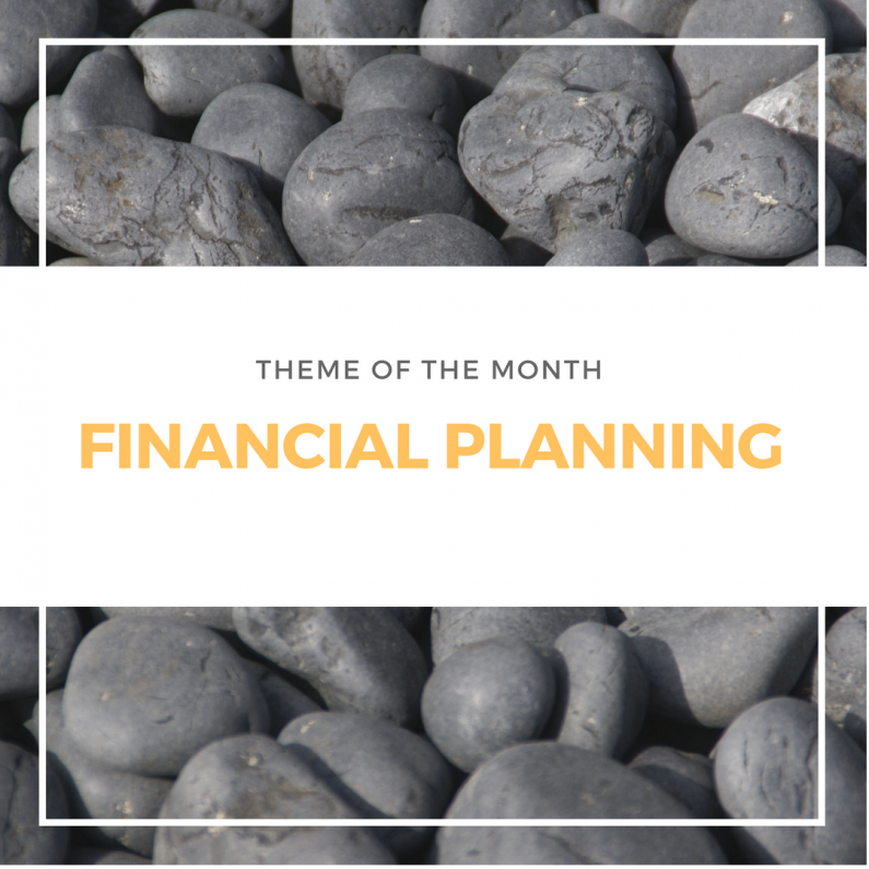 W8 Hub Theme of the Month | Financial Planning